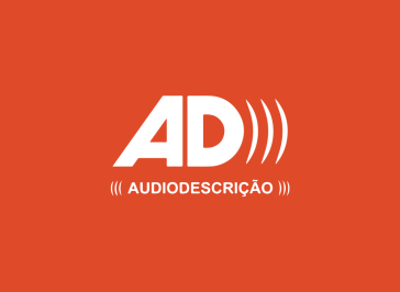 Audiodescrição: um passo a mais rumo à acessibilidade